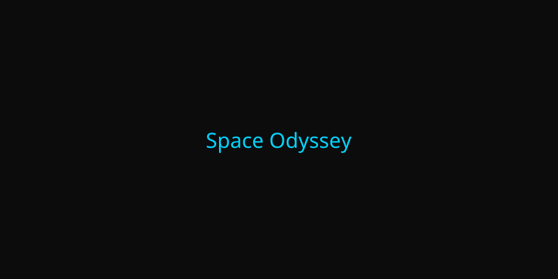 Space Odyssey