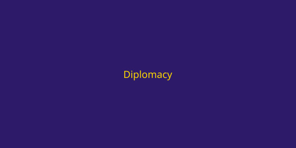 Diplomacy