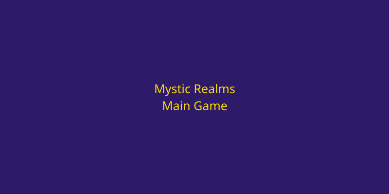 Mystic Realms